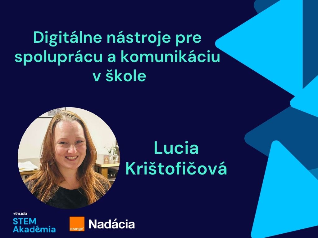 Digitálne nástroje pre spoluprácu a komunikáciu v škole