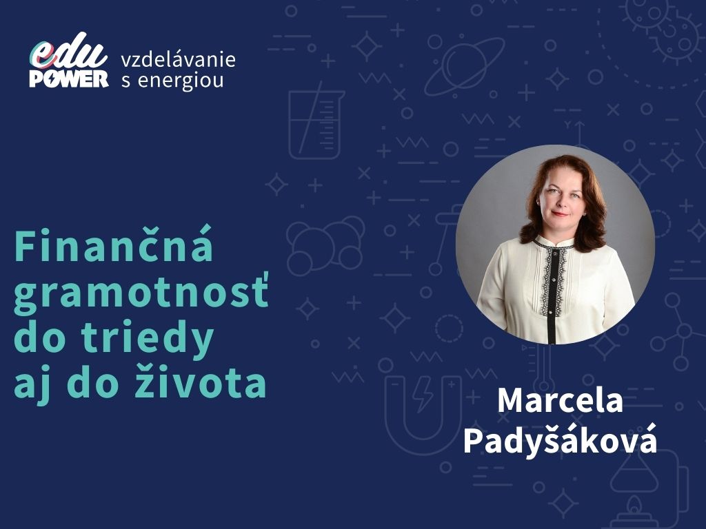 Finančná gramotnosť do triedy aj do života